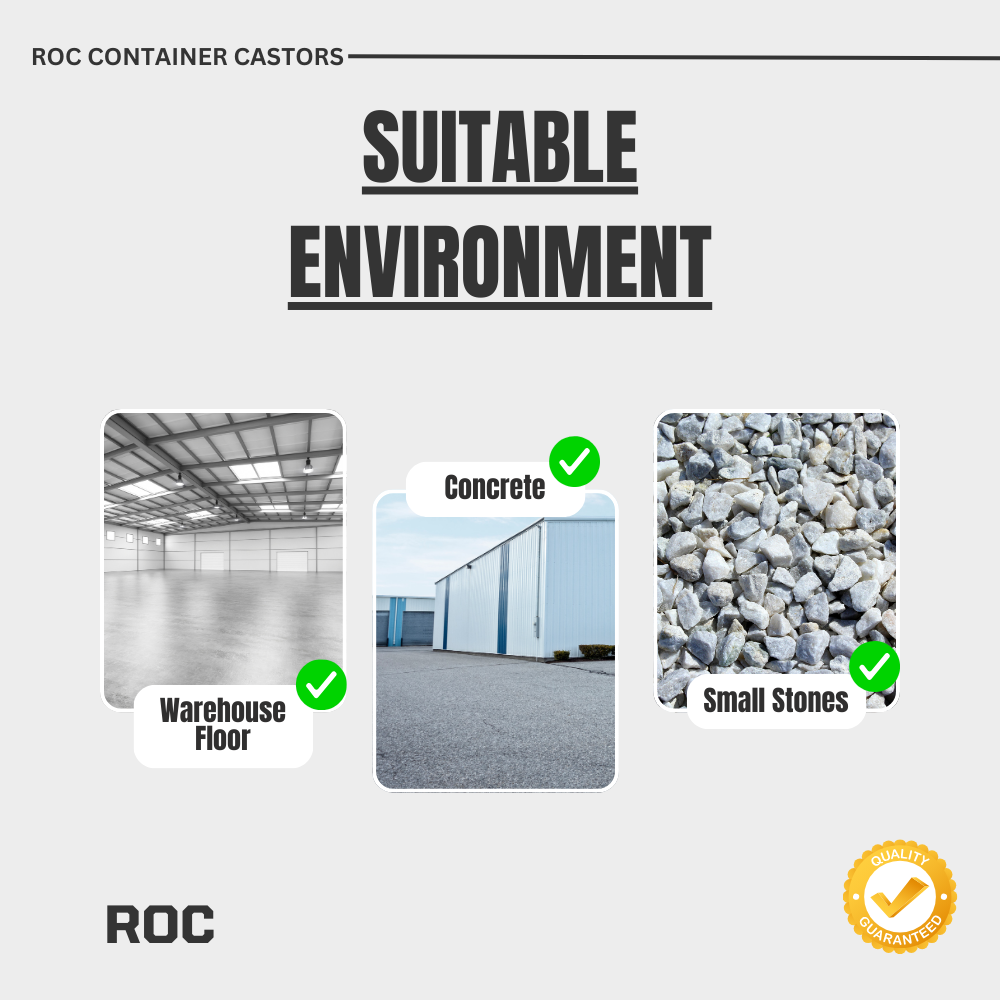 Diagram showing suitable environments for ROC container castors including warehouse floor, concrete, and small stones.