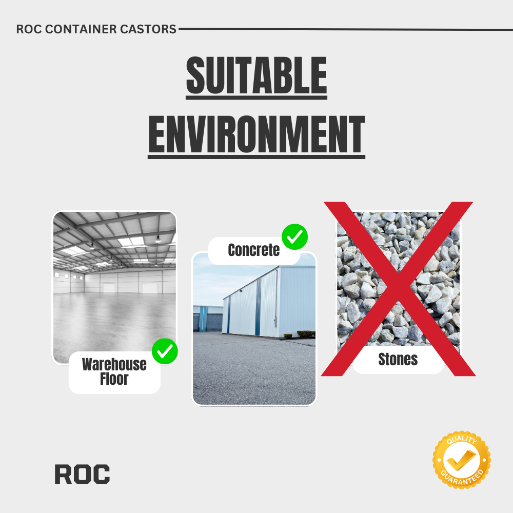 Diagram showing suitable environments for ROC container castors with warehouse floor and concrete as options, and stones as an exclusion.